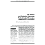 Life History and Collective Memory as Methodological Strategies: Studying Teacher Professionalism