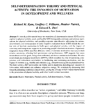 Self-determination theory and physical activity: The dynamics of motivation in development and wellness