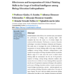 Effectiveness and Incorporation of Critical Thinking Skills in the Usage of Artificial Intelligence among Biology Education Undergraduates