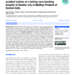 A cross-sectional study of road traffic accident victims at a tertiary care teaching hospital at Gwalior city in Madhya Pradesh of Central India