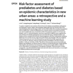 Risk factor assessment of prediabetes and diabetes based on epidemic characteristics in new urban areas: a retrospective and a machine learning study