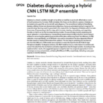 Diabetes diagnosis using a hybrid CNN LSTM MLP ensemble
