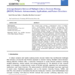 A Comprehensive Review of Multiple Criteria Decision-Making (MCDM) Methods: Advancements, Applications, and Future Directions