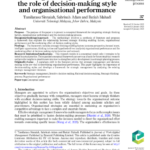 A strategic management process: the role of decision-making style and organisational performance