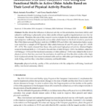 Satisfaction with Life, Subjective Well-Being and Functional Skills in Active Older Adults Based on Their Level of Physical Activity Practice