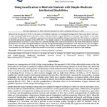 Using Gamification to Motivate Students with Simple-Moderate Intellectual Disabilities