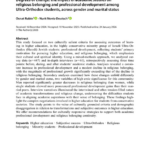 Degrees of change: the impact of academic studies on religious belonging and professional development among Ultra-Orthodox students, across gender and marital status