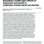 Evaluating a mobile app's effects on depression and anxiety in medication-treated opioid use disorder