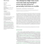 Too drained to help? How work overload fuels psychological strain and why proactive personality functions as a buffer